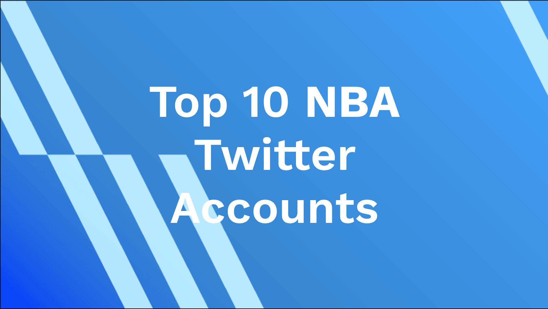 Top 10 NBA Twitter Accounts