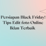 Collart Collage Maker Persiapan Black Friday Tips Edit foto Online Iklan Terbaik
