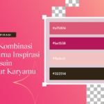 32 Kombinasi Warna Inspirasi Desain Buat Karyamu