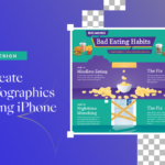 How to Create Infographics Using Your iPhone?