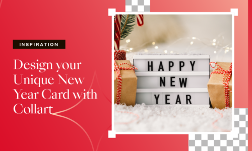 How to Design Your Unique New Year Card With Collart