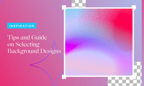 Tips and Guide on Selecting Background Designs