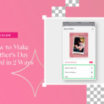 How to Make Mother's Day Card in 2 Ways