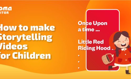 How to Make Storytelling Videos for Children