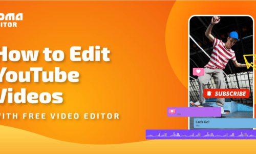 How to Edit YouTube Videos with Free Video Editor