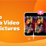 How to Make a Video With Pictures