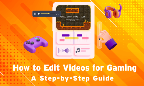 How to edit videos for gaming