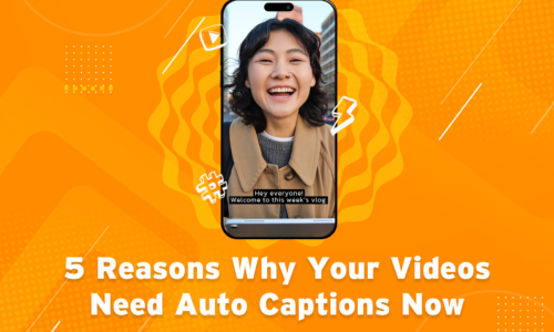 Reasons you need auto captions