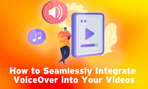 Integrate VoiceOver into Your Videos_